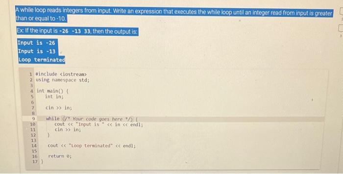 Solved A While Loop Reads Integers From Input. Write An | Chegg.com