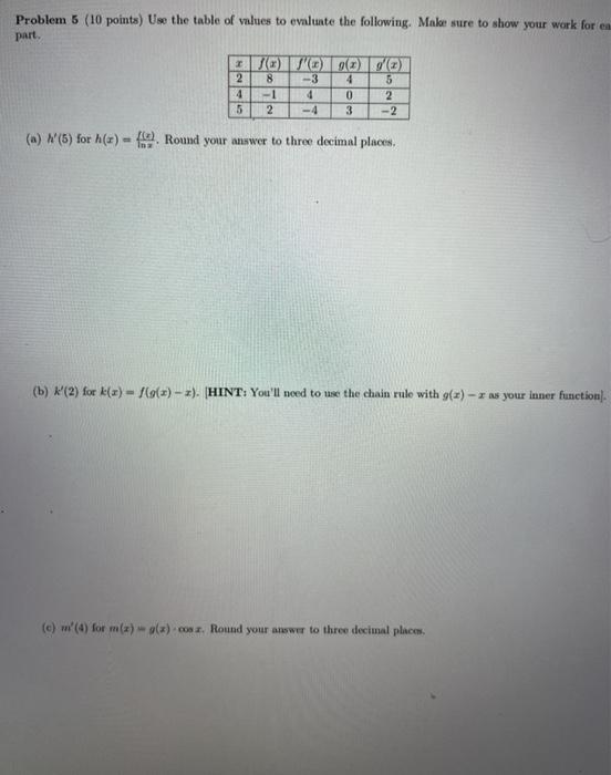 Solved Problem 5 (10 points) Use the table of values to | Chegg.com