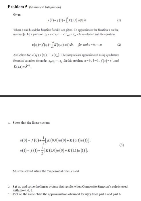 Solved Numerical MethodsPlease Answer Correctly And Clearly | Chegg.com