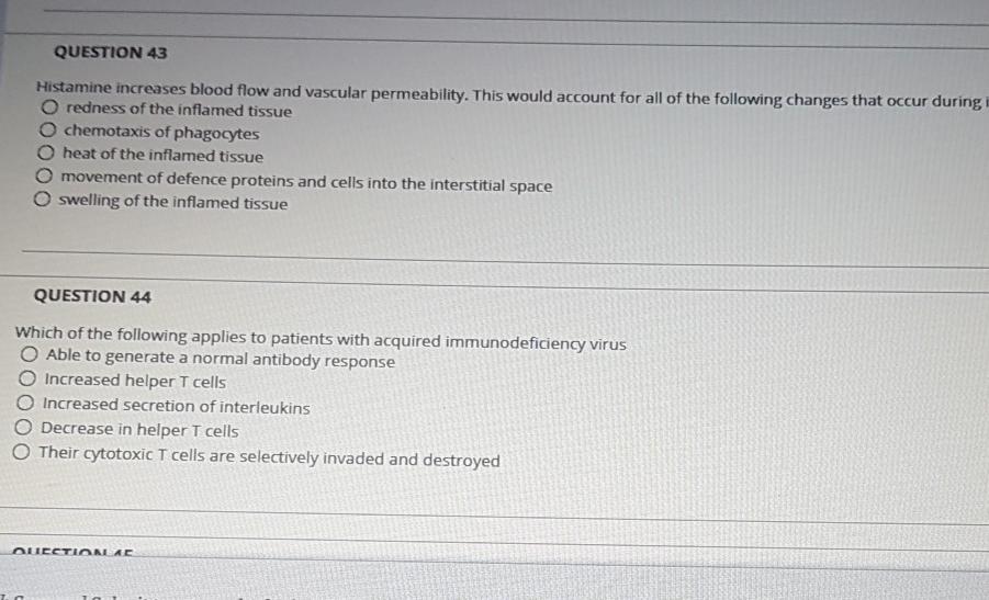Solved QUESTION 43 Histamine increases blood flow and