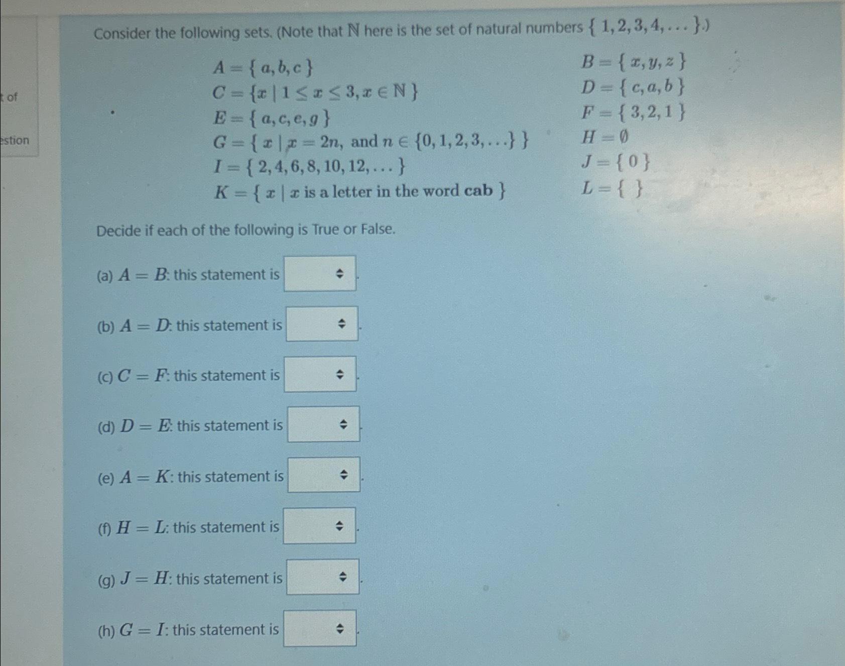 Solved Consider The Following Sets. (Note That N ﻿here Is | Chegg.com