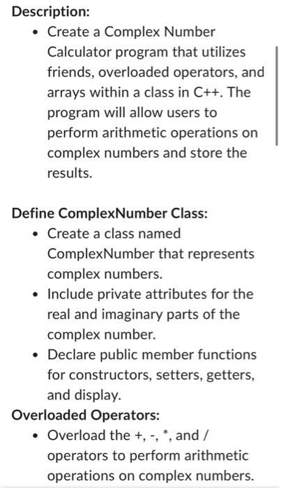 Solved Description: - Create A Complex Number Calculator | Chegg.com