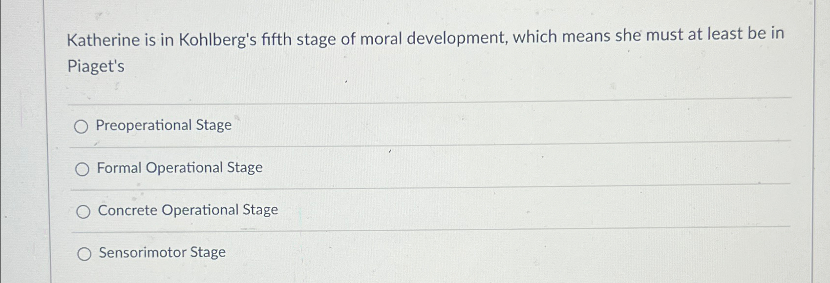 Solved Katherine is in Kohlberg s fifth stage of moral Chegg