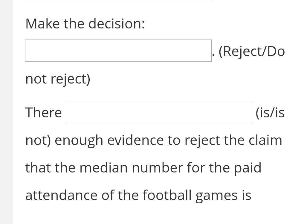 Solved An Athletic Director Suggests The Median Number For Chegg