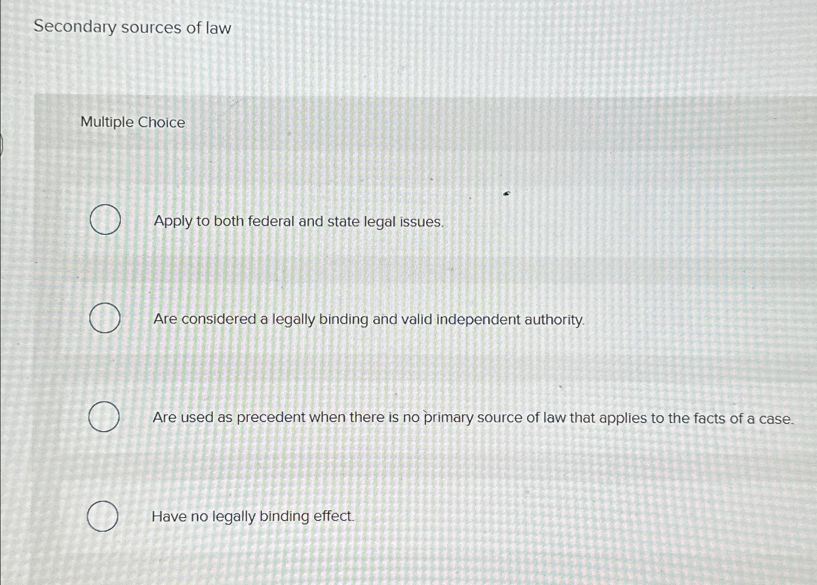 solved-secondary-sources-of-lawmultiple-choiceapply-to-both-chegg