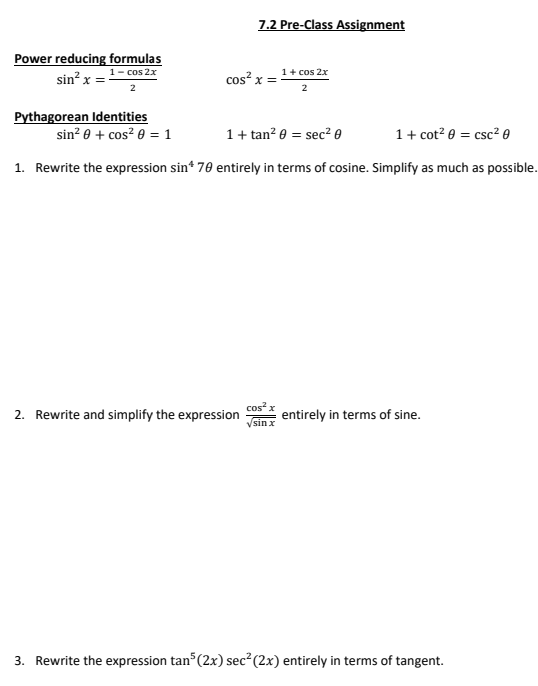 7 2 Pre Class Assignment Power Reducing Formulas 1 Chegg Com