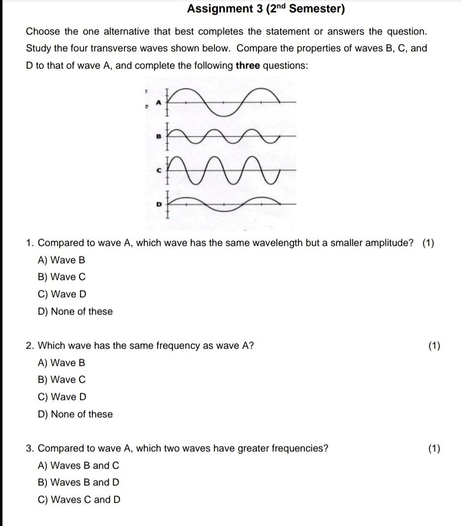 Solved Choose the one alternative that best completes the | Chegg.com