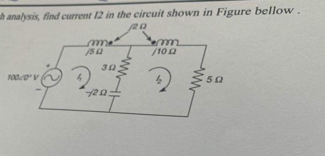 Solved h analysis, find current 12 in the circuit shown in | Chegg.com