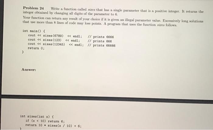 Solved Problem 24 Write a function called sizes that has a | Chegg.com