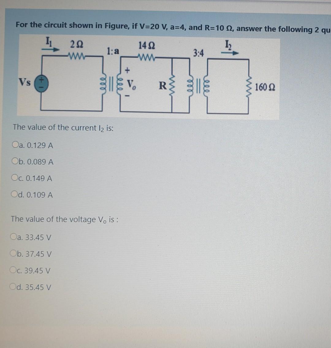 Solved For the circuit shown in Figure, if V=20 V, a=4, and | Chegg.com