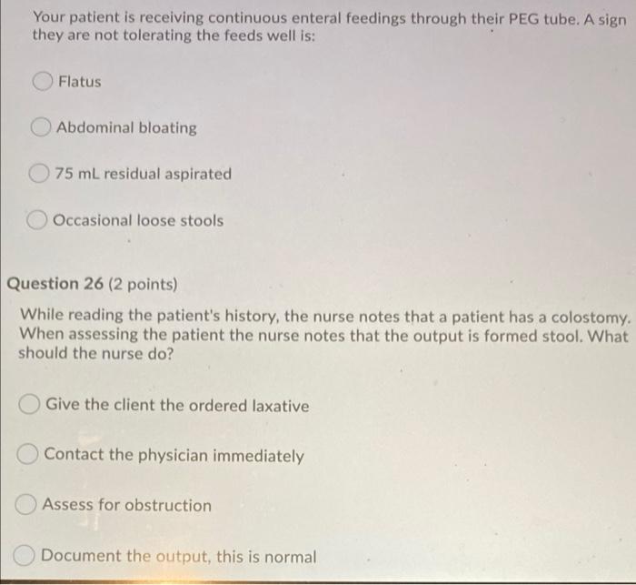 Solved Your patient is receiving continuous enteral feedings