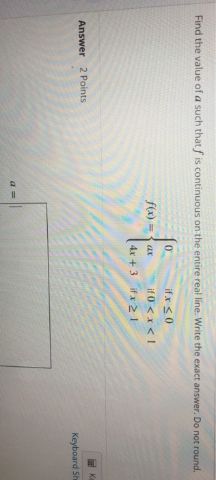 Solved Question OT 10 Step 1 0 Find the minimum value of a | Chegg.com