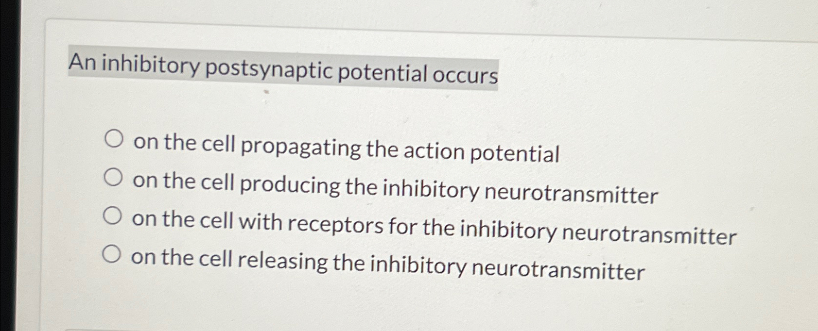 Solved An inhibitory postsynaptic potential occurson the | Chegg.com