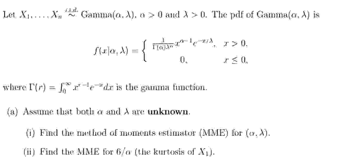 Solved Let x1,dots,xπ∼Δd,dΓ(α,λ),a>0 ﻿and λ>0. ﻿The pdf of | Chegg.com