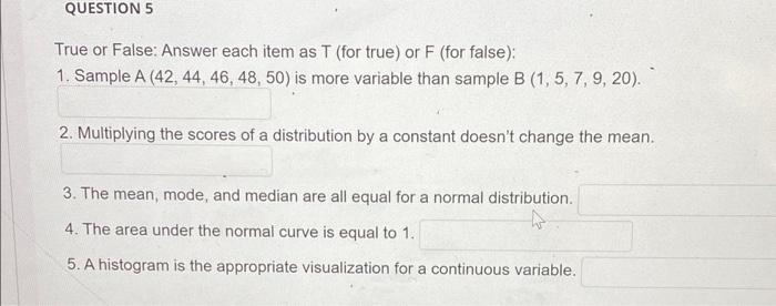 Solved QUESTION 5 True or False: Answer each item as T (for | Chegg.com