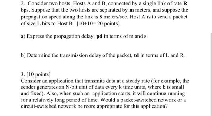 Solved 2. Consider Two Hosts, Hosts A And B, Connected By A | Chegg.com