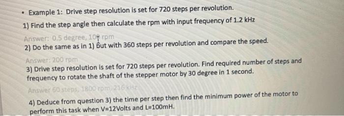 Solved • Example 1: Drive step resolution is set for 720 | Chegg.com