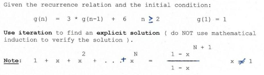 Solved Given the recurrence relation and the initial | Chegg.com