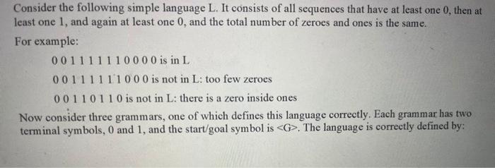Solved Consider the following simple language L. It consists | Chegg.com