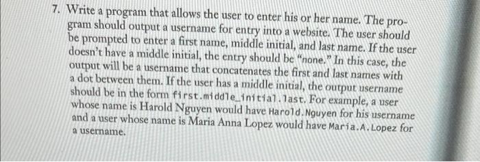 Solved а 7. Write a program that allows the user to enter | Chegg.com