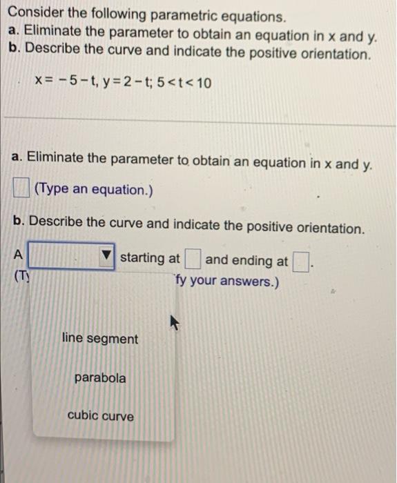 Solved Consider the following parametric equations. a. | Chegg.com