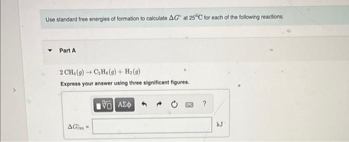 Solved Use standard free energies of formation to calculate | Chegg.com