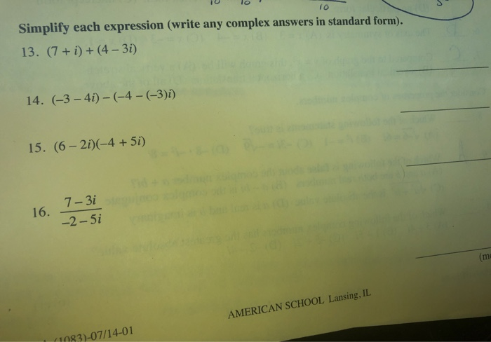 Solved Simplify each expression (write any complex answers | Chegg.com