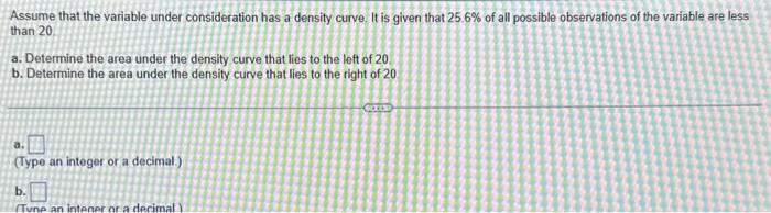 Solved Assume that the variable under consideration has a | Chegg.com