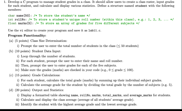 Solved Develop a C program to manage student grades in a | Chegg.com