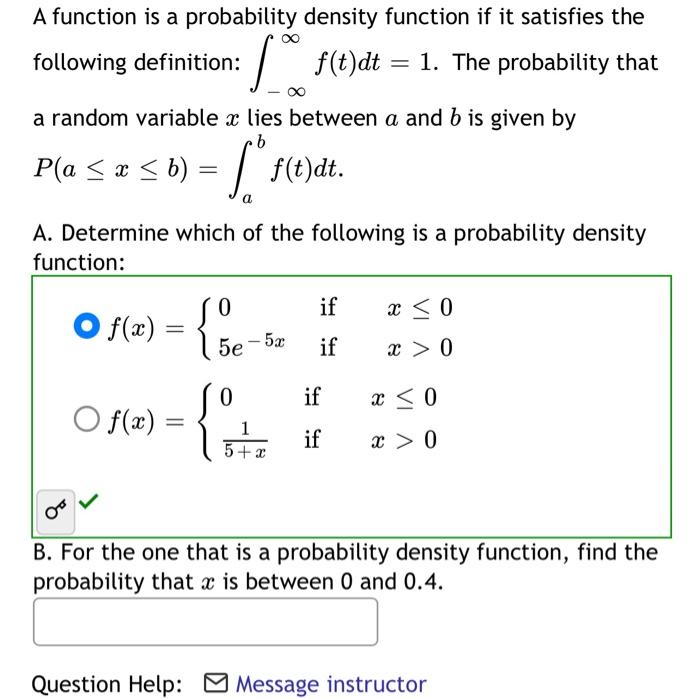 Solved A function is a probability density function if it | Chegg.com