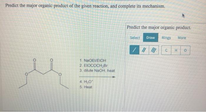 Solved Predict the major organic product of the given | Chegg.com
