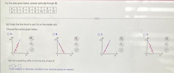 Solved For the data given below, answer parts (a) through | Chegg.com