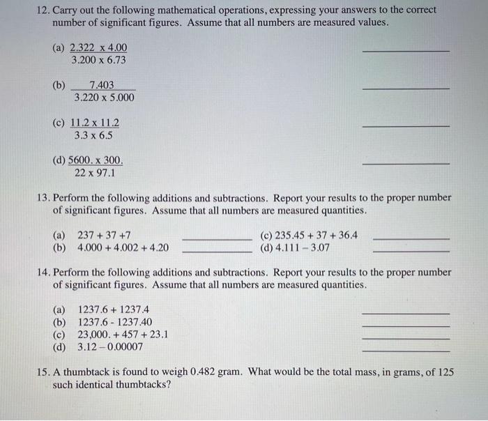 Solved 12. Carry out the following mathematical operations, | Chegg.com