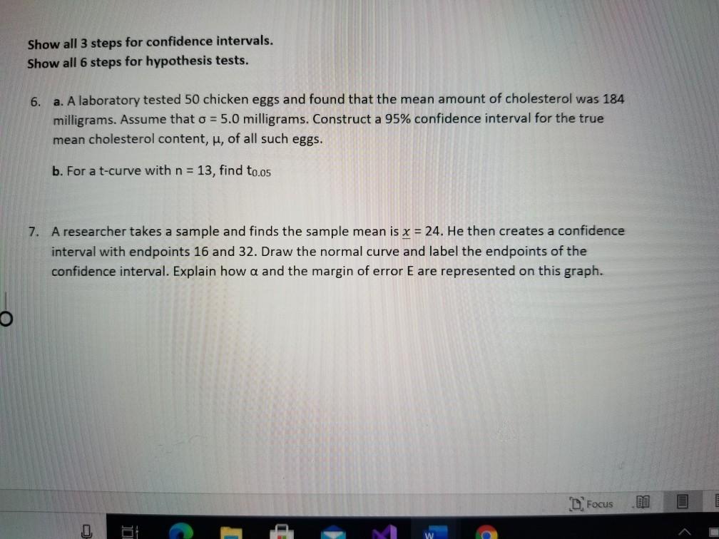 Solved Show all 3 steps for confidence intervals. Show all 6 | Chegg.com