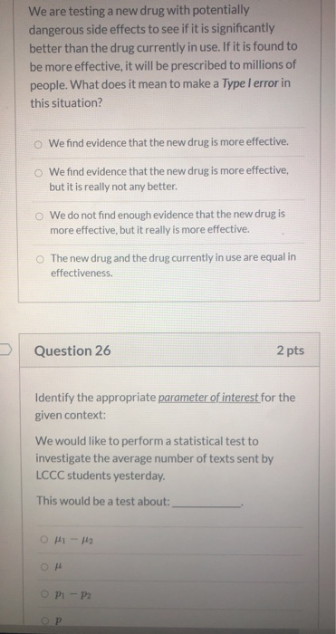 Solved 2 pts Question 24 U Researchers would like to test a | Chegg.com