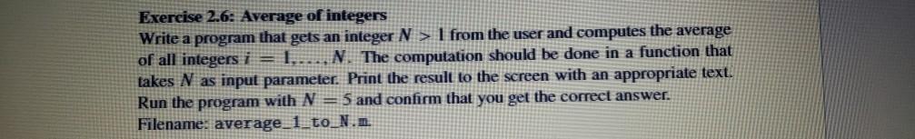 Solved Exercise 2.6: Average of integers Write a program | Chegg.com