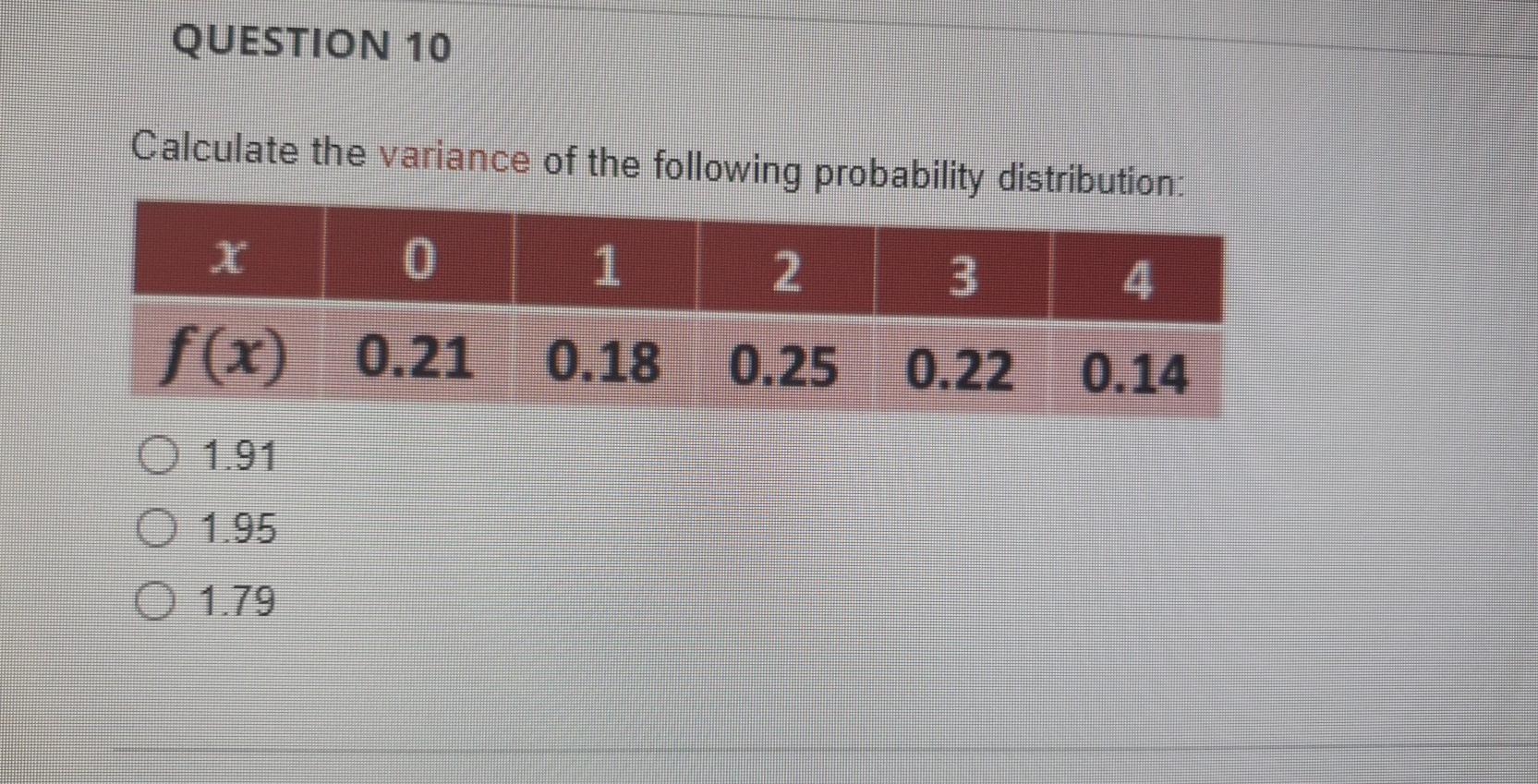 Solved QUESTION 10 Calculate the variance of the following | Chegg.com