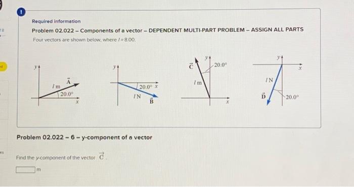 Solved Required informotion Problem 02.022 - Components of a | Chegg.com