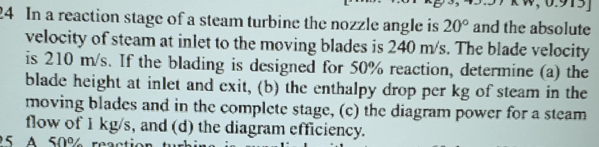 Solved 4 In a reaction stage of a steam turbine the nozzle | Chegg.com