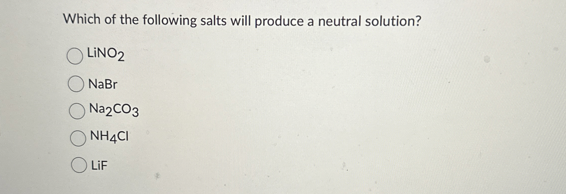 Solved Which of the following salts will produce a neutral | Chegg.com