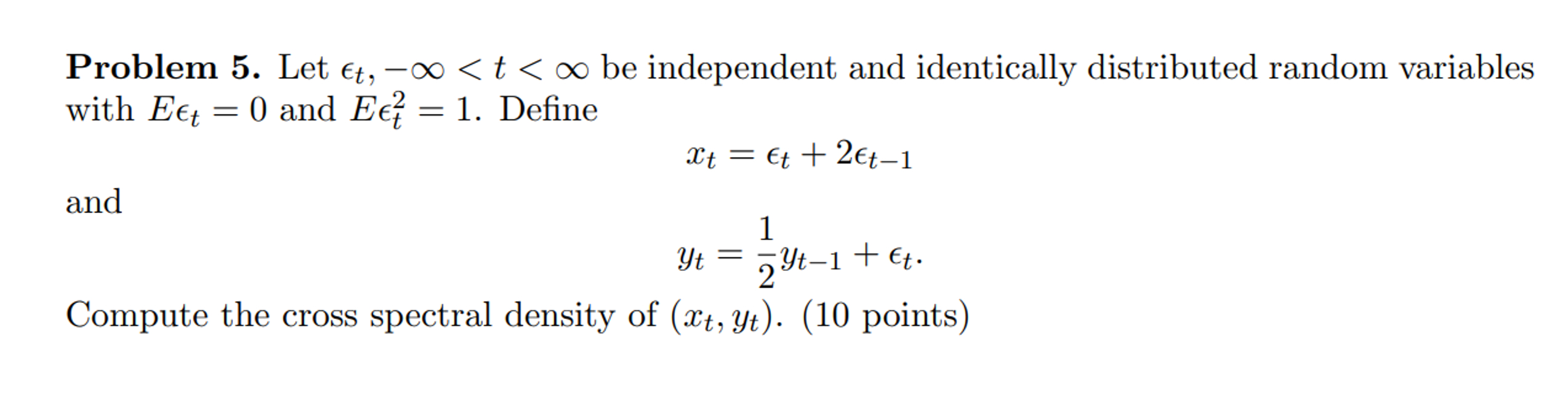 Solved Let \epsi lon_(t), -∞ | Chegg.com