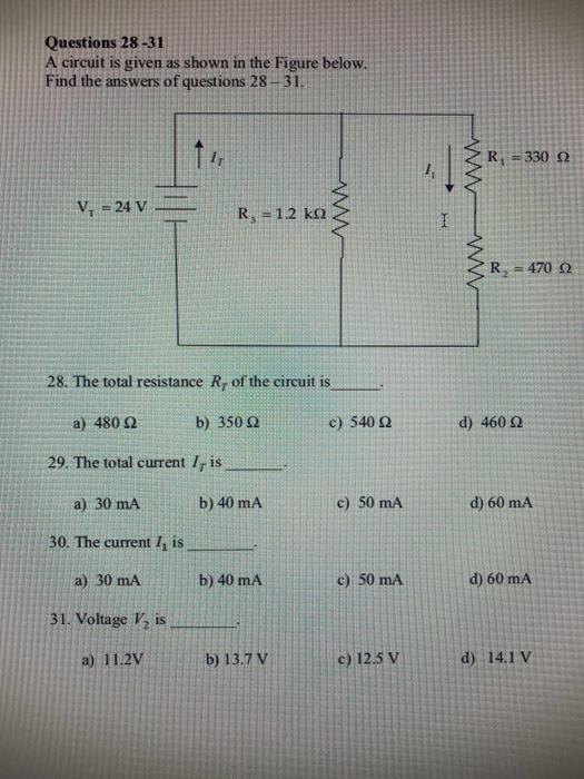 Solved Questions 28 -31 A circuit is given as shown in the | Chegg.com