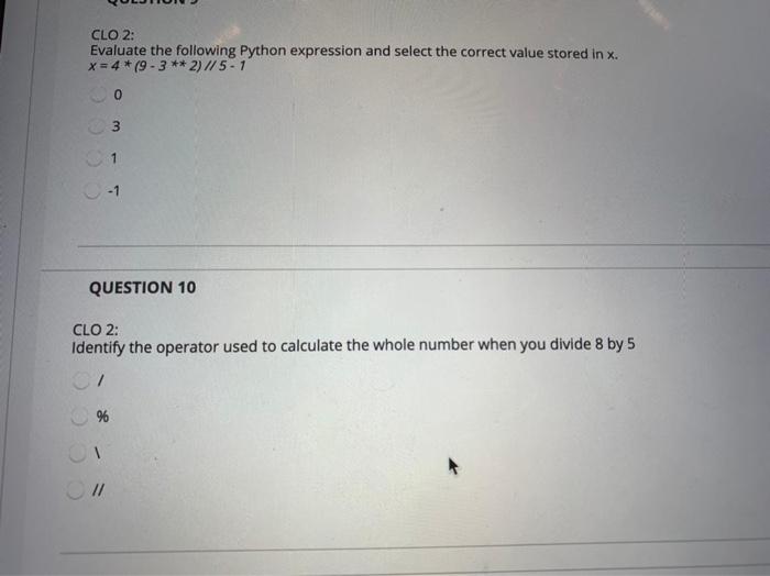 Solved CLO 2: Evaluate the following Python expression and | Chegg.com