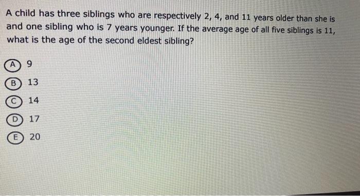 Solved A child has three siblings who are respectively 2,4 , | Chegg.com