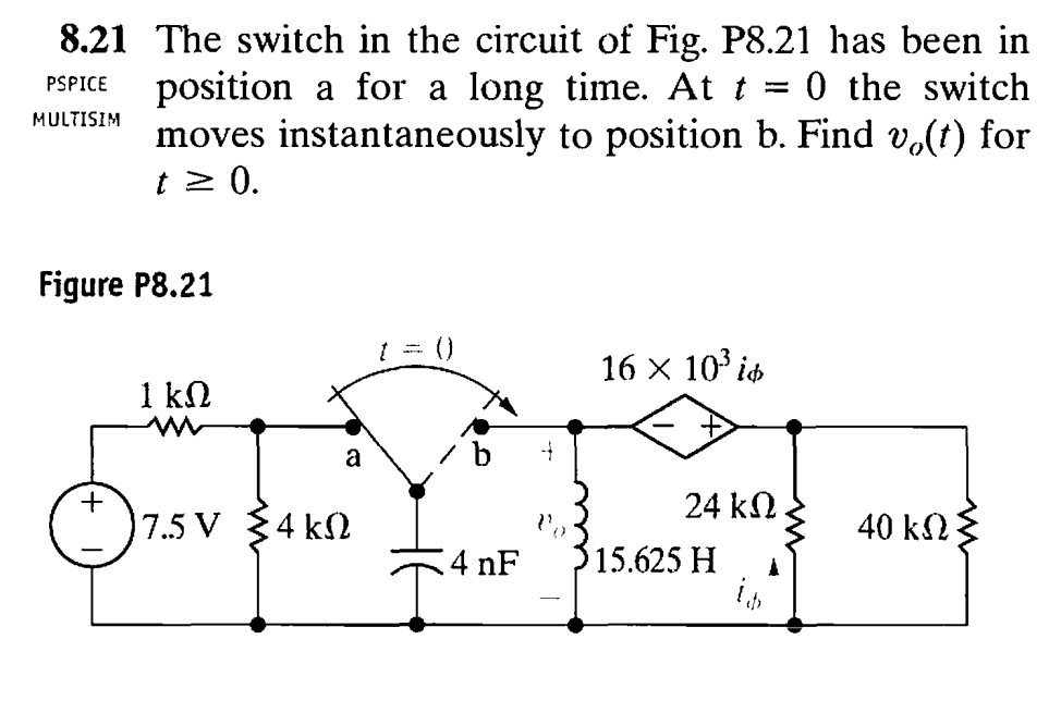 Solved 8.21 ﻿The Switch In The Circuit Of Fig. P8.21 ﻿has | Chegg.com