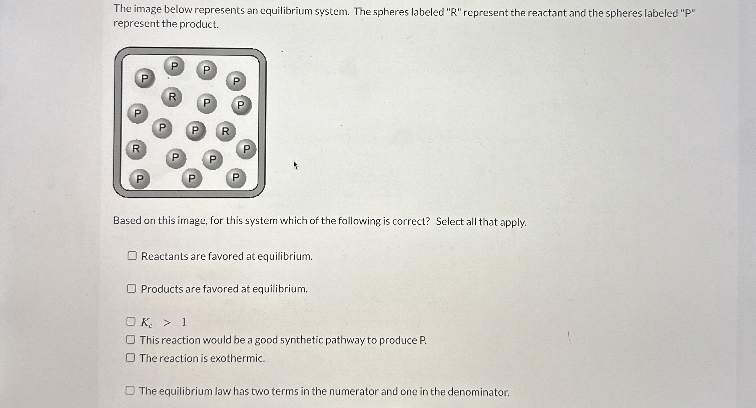 Solved The image below represents an equilibrium system. The | Chegg.com