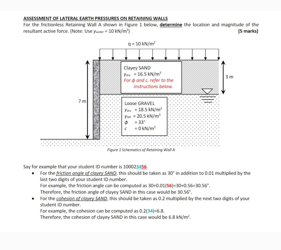 Solved ASSESSMENT OF LATERAL EARTH PRESSURES ON RETAINING | Chegg.com