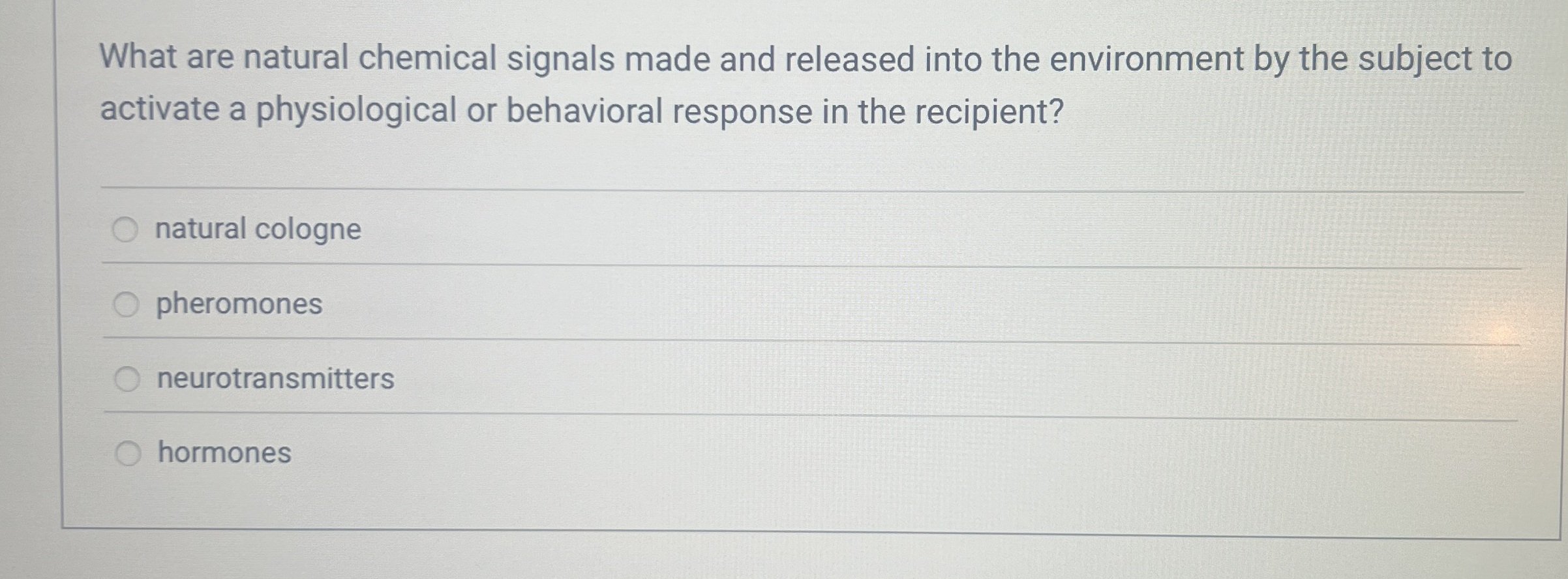 Solved What are natural chemical signals made and released | Chegg.com