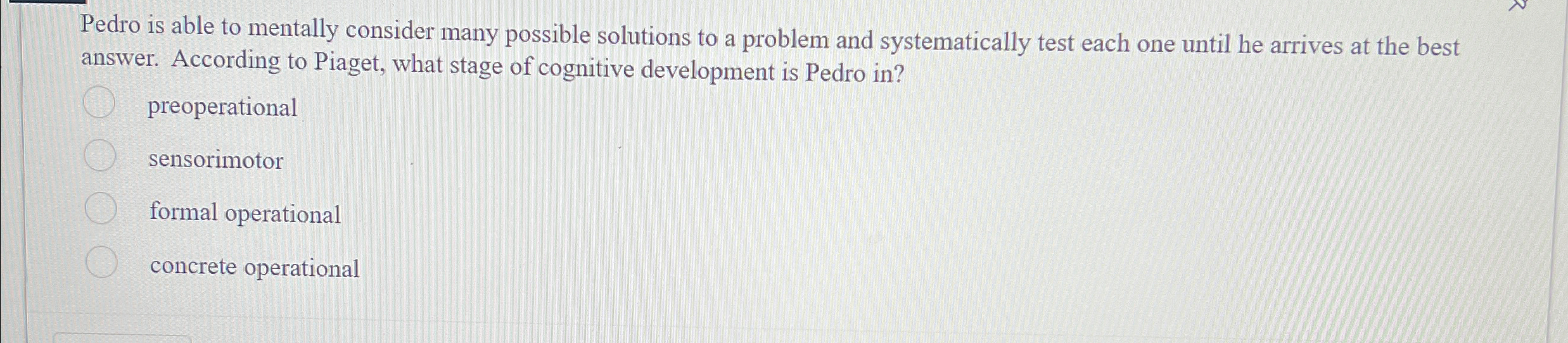 Solved Pedro is able to mentally consider many possible | Chegg.com
