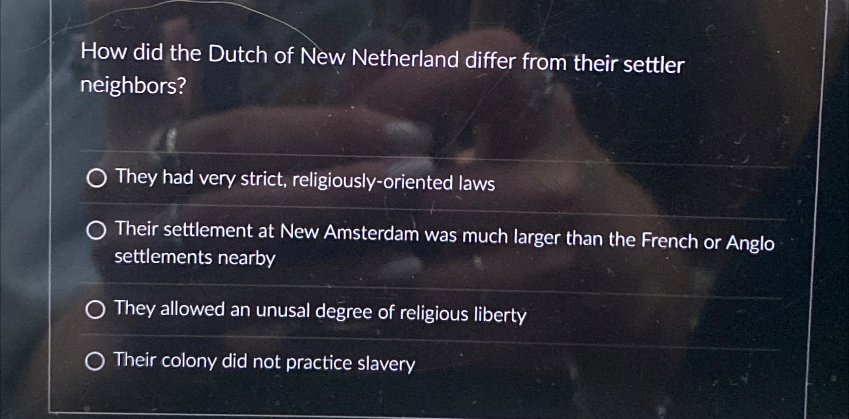 Solved How did the Dutch of New Netherland differ from their